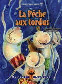 Pêche aux tordus (La)